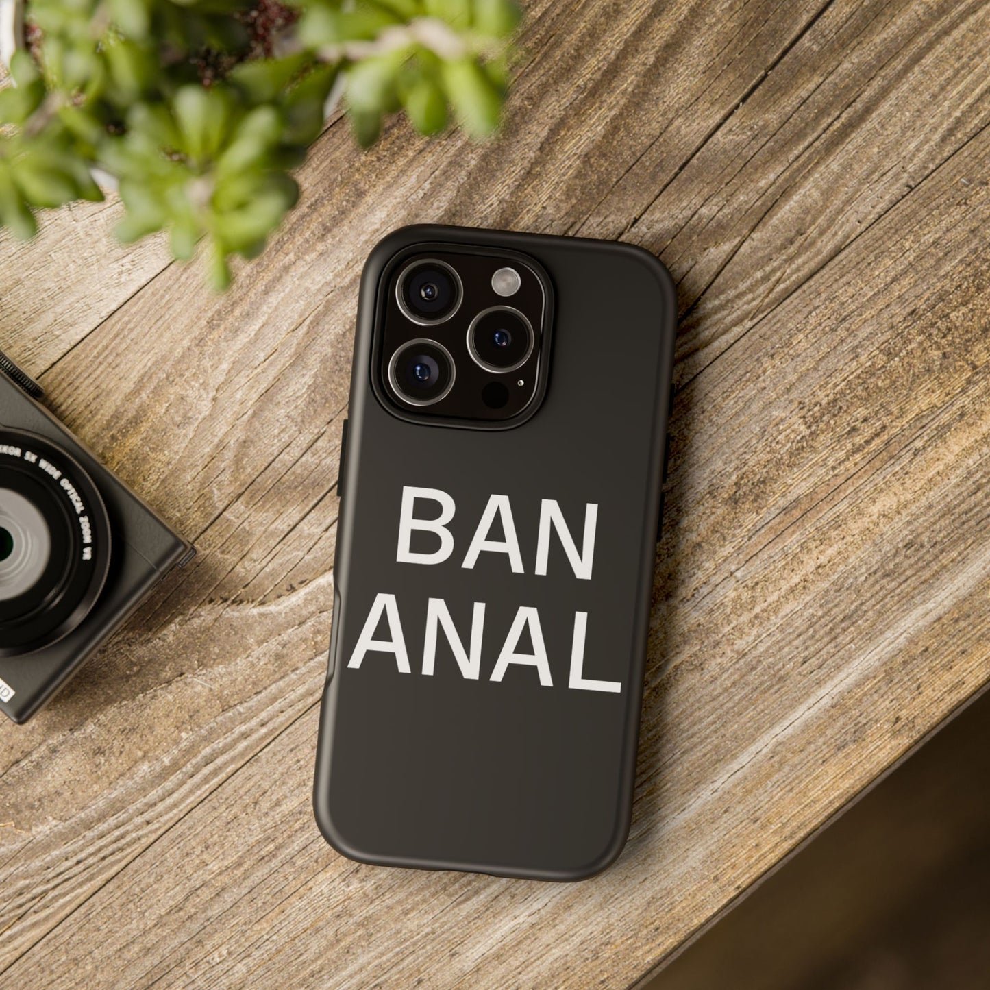 Ban Anal Phone Case