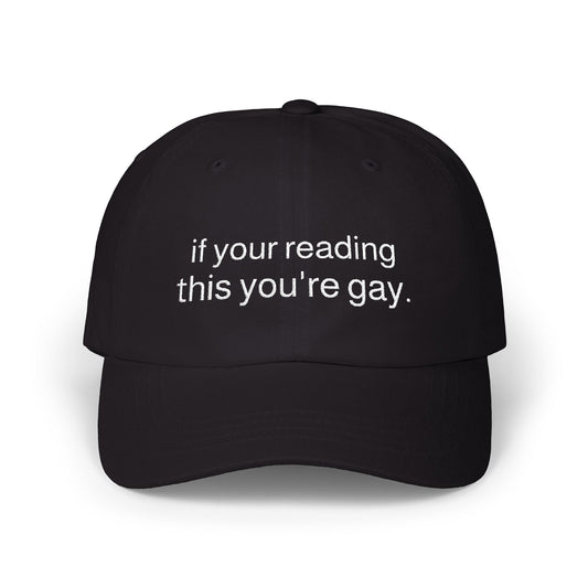 You're gay Black Dad Cap