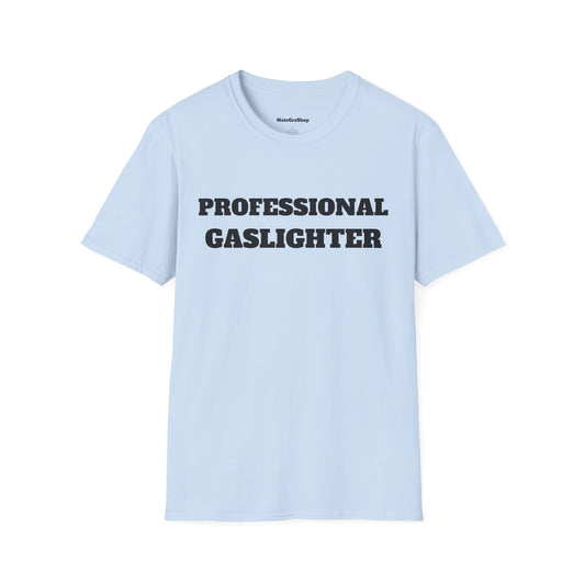 Professional Gaslighter Blue Tee