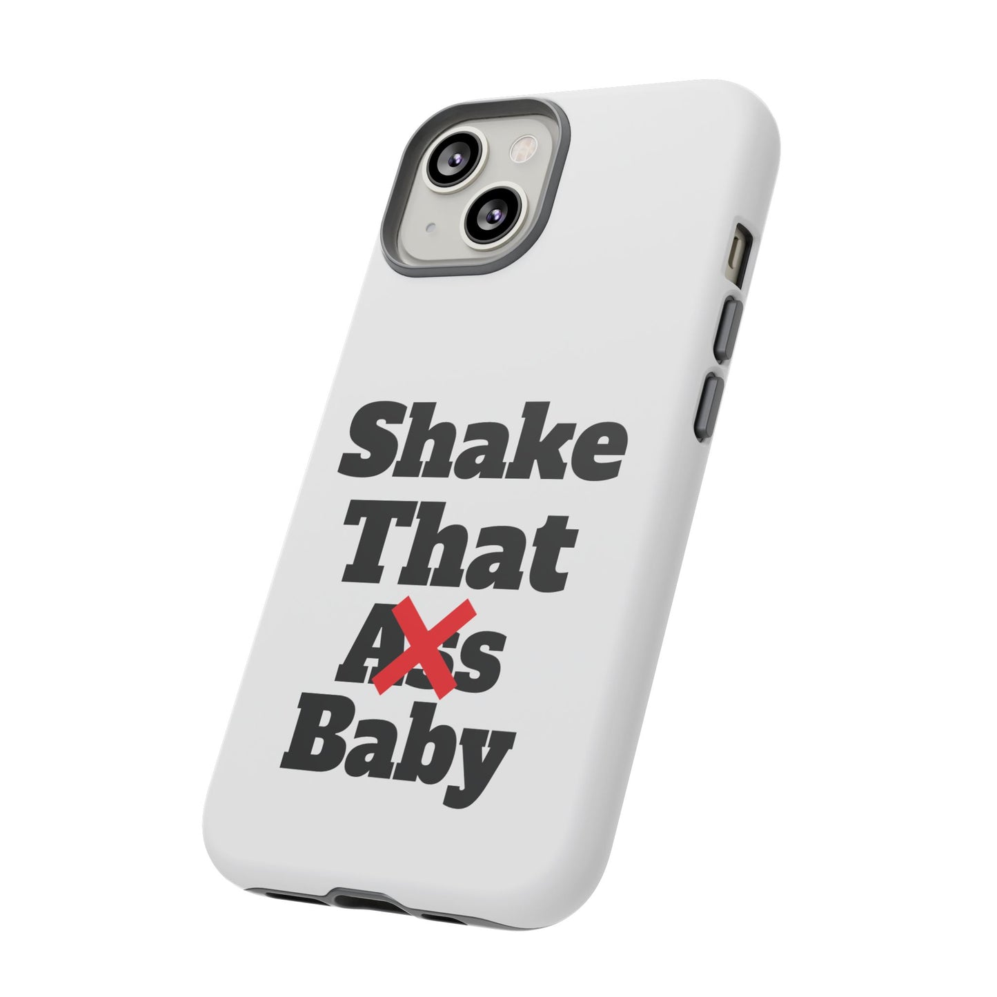 Shake that baby Phone Case