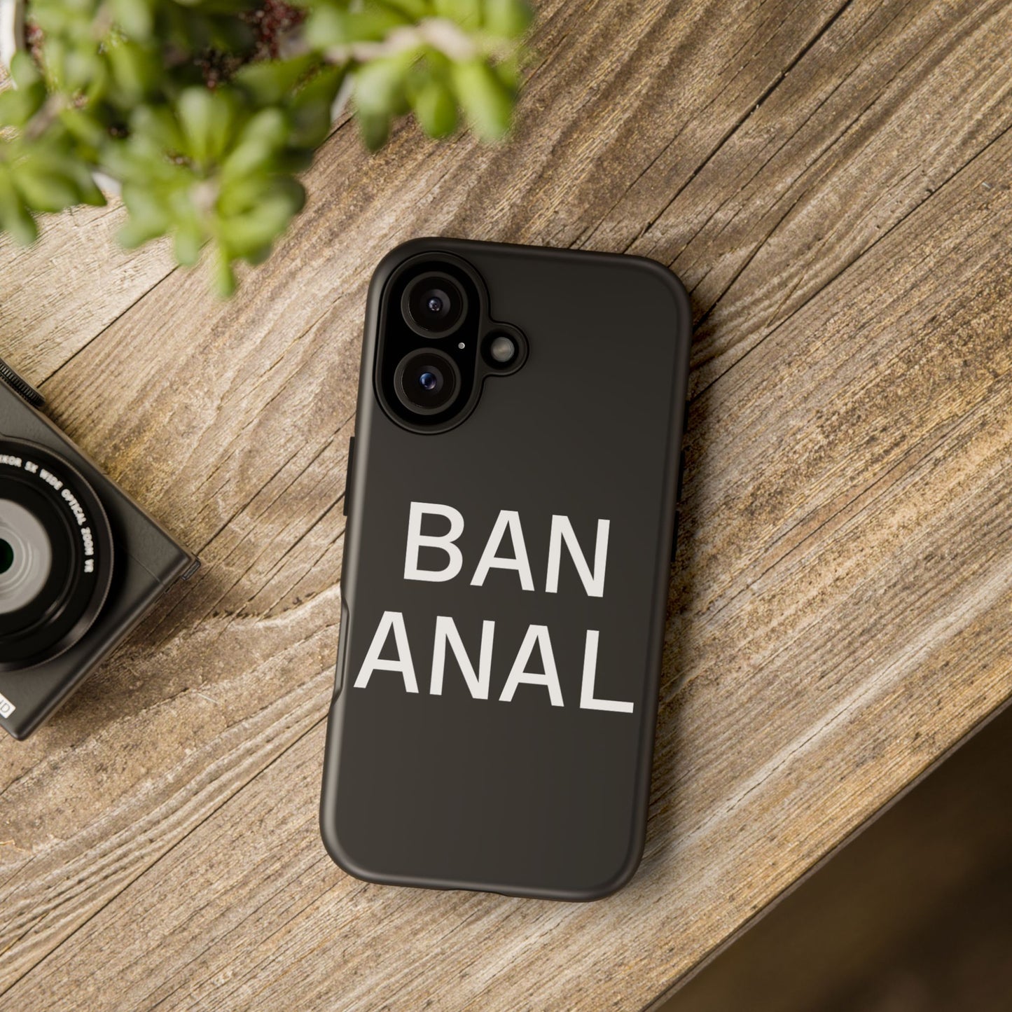 Ban Anal Phone Case