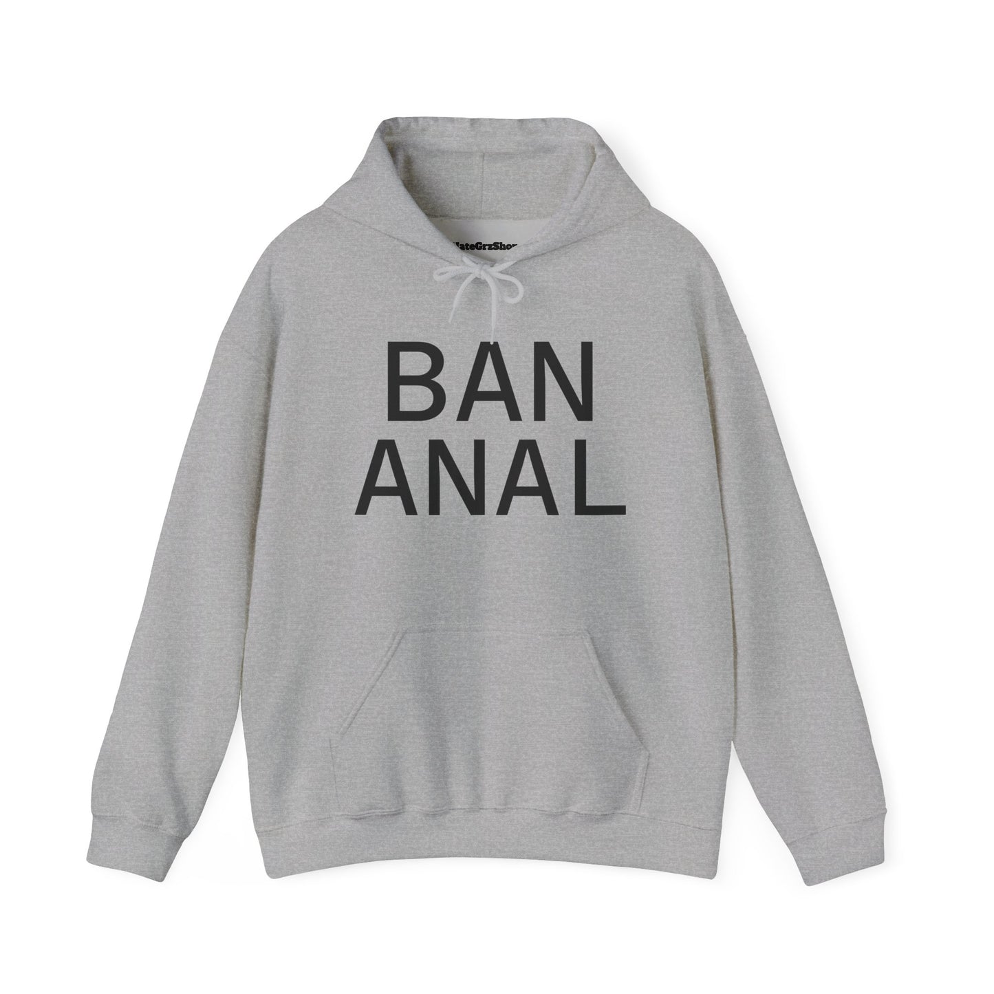 Ban Anal Hoodie